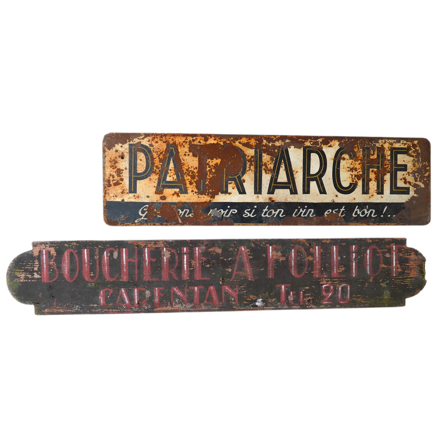 Two French advertising signs; a painted wood sign, width 157cm, and a painted steel sign, width 125cm. Condition - poor, general surface rust and paint loss.